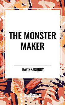 The Monster Maker