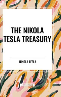 The Nikola Tesla Treasury