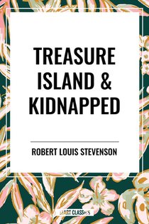 Treasure Island & Kidnapped