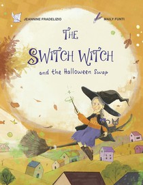 The Switch Witch and the Halloween Swap