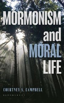 Mormonism and Moral Life