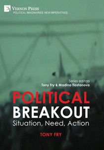 Political Breakout: Situation, Need, Action