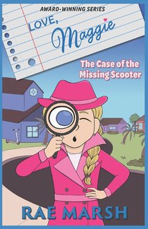 Love, Maggie: The Case of the Missing Scooter