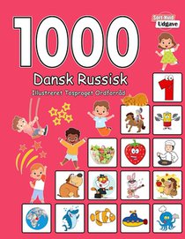1000 Dansk Russisk Illustreret Tosproget Ordforråd (Sort-Hvid Udgave): Danish Russian language learning