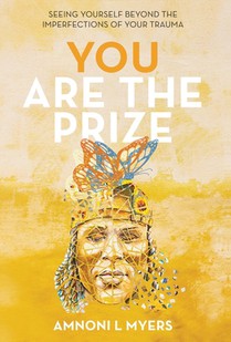 YOU ARE THE PRIZE