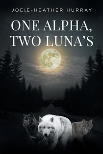 One Alpha, Two Lunas