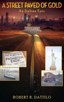 A Street Paved of Gold: An Italian Epic