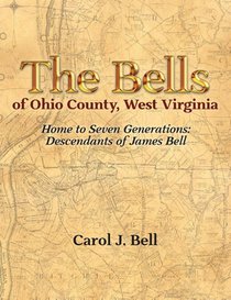 The Bells of Ohio County, West Virginia