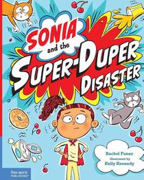 Sonia and the Super-Duper Disaster
