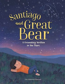 Santiago and Great Bear: A Friendship Written in the Stars