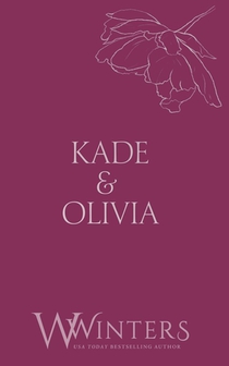 Kade & Olivia: Broken