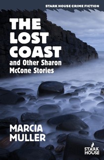 The Lost Coast and Other Sharon McCone Stories