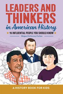 Leaders and Thinkers in American History