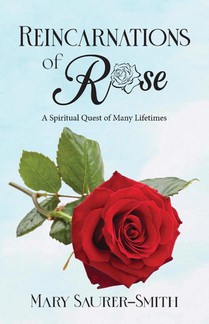 Reincarnations of Rose