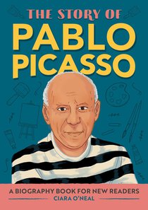 The Story of Pablo Picasso: An Inspiring Biography for Young Readers voorzijde