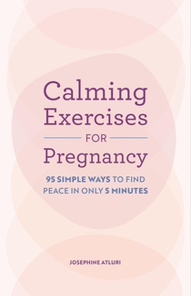 Calming Exercises for Pregnancy