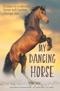 Akervik, C: My Dancing Horse