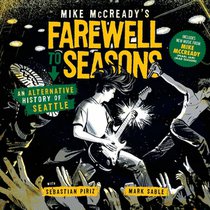Mike McCready's Farewell to Seasons