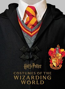 Harry Potter: Costumes of the Wizarding World