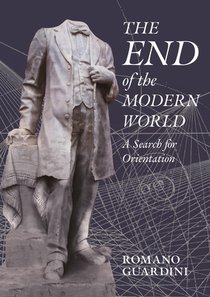 The End of the Modern World