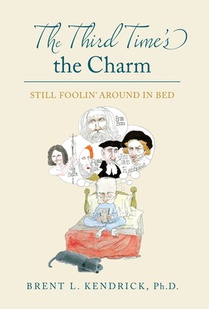 The Third Time's the Charm: Still Foolin' Around in Bed
