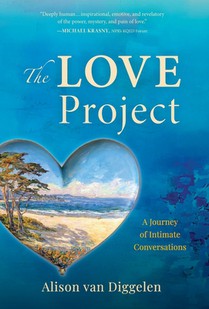 The Love Project: A Journey of Intimate Conversations