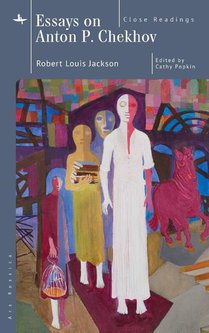 Essays on Anton P. Chekhov