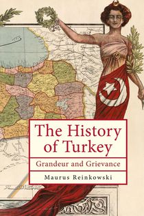 The History of the Republic of Turkey