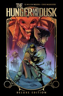 The Hunger and the Dusk Deluxe Edition