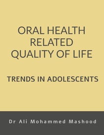 Oral Health Related Quality of Life - Trends in Adolescents