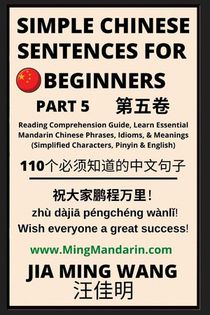 Simple Chinese Sentences for Beginners (Part 5) - Idioms and Phrases for Beginners (HSK All Levels)