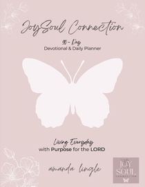 JoySoul Connection 90-Day Devotional & Daily Planner