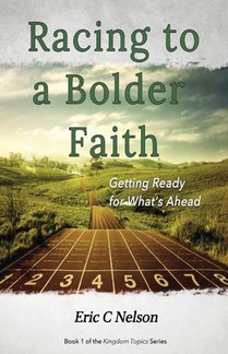 Racing to a Bolder Faith