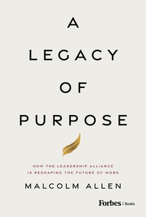 A Legacy of Purpose: How the Leadership Alliance Is Reshaping the Future of Work