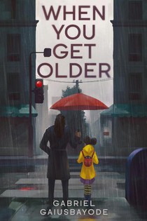 Gaiusbayode, G: When You Get Older