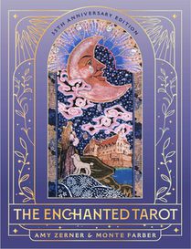 The Enchanted Tarot: 35th Anniversary Edition: A 78-Card Deck and Guidebook