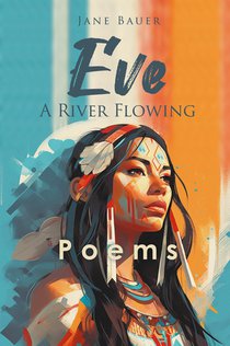 Eve A River Flowing