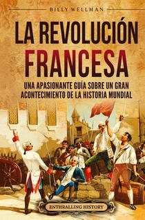 La Revolución Francesa