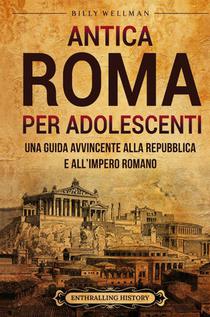 Antica Roma per Adolescenti