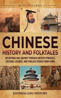 Chinese History and Folktales