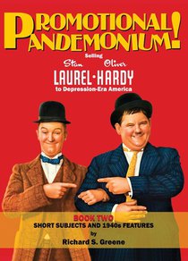 Promotional Pandemonium Book Two Short Subjects & 1940s Features