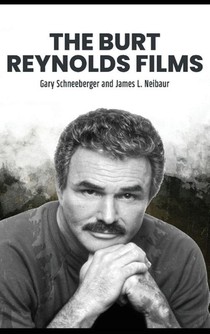 The Burt Reynolds Films