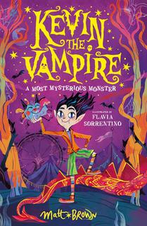 Kevin the Vampire: A Most Mysterious Monster