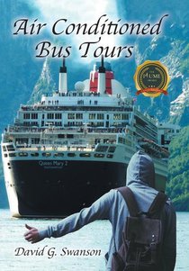 Swanson, D: Air-Conditioned Bus Tours
