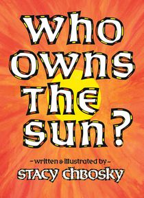 Who Owns the Sun?