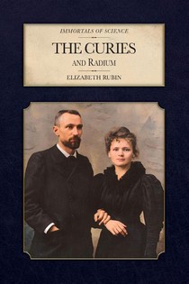 The Curies and Radium