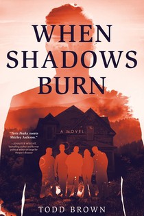 When Shadows Burn