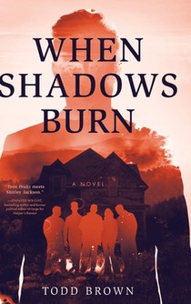 When Shadows Burn