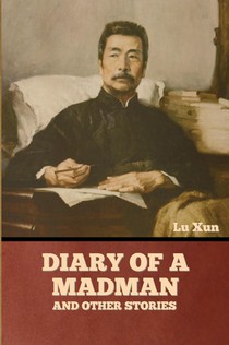 Diary of a Madman and Other Stories