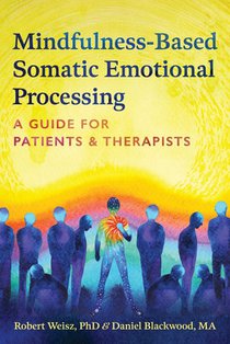 Mindfulness-Based Somatic Emotional Processing